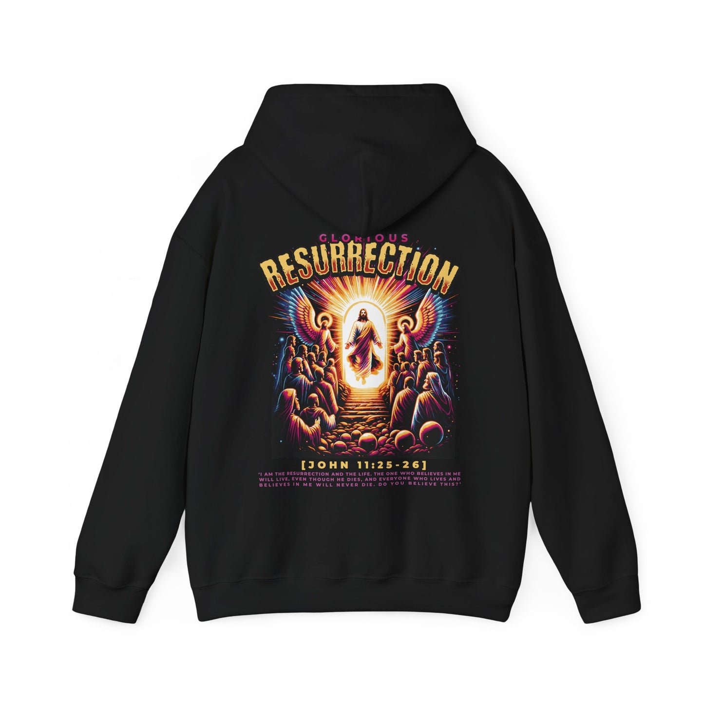 "Glorious Resurrection" - John 11 Hoodie