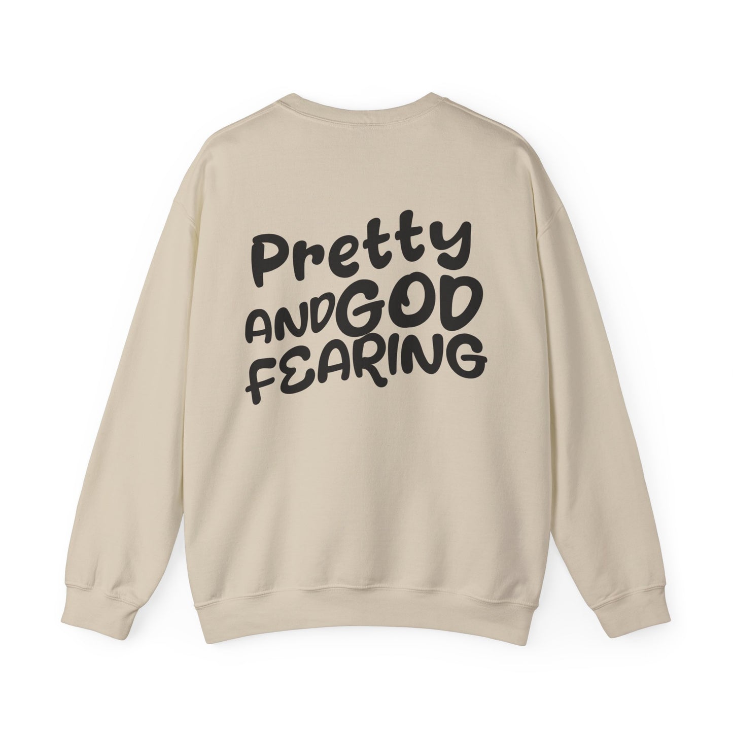 " Pretty and God Fearing " - Women's Crewneck