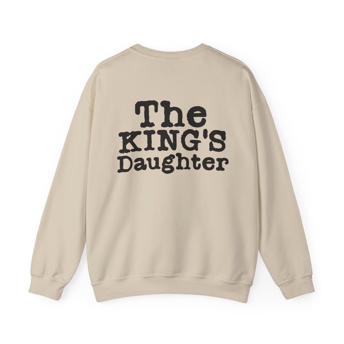 " The KIngs Daughter" - Women's crewneck
