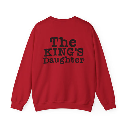 " The KIngs Daughter" - Women's crewneck
