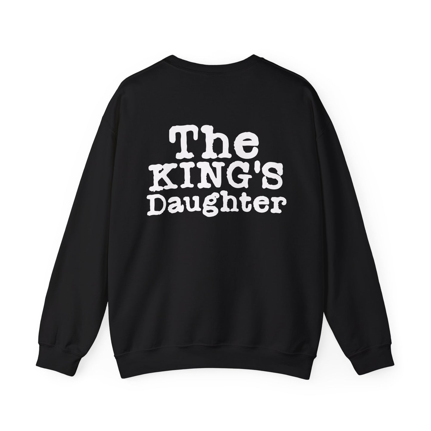 " The KIngs Daughter" - Women's crewneck