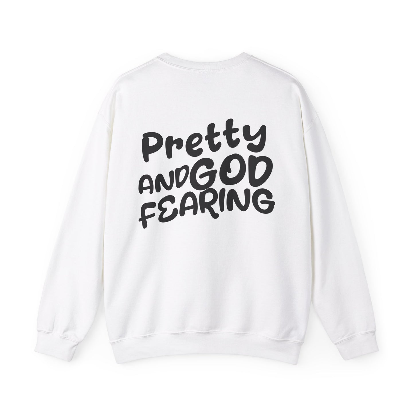 " Pretty and God Fearing " - Women's Crewneck