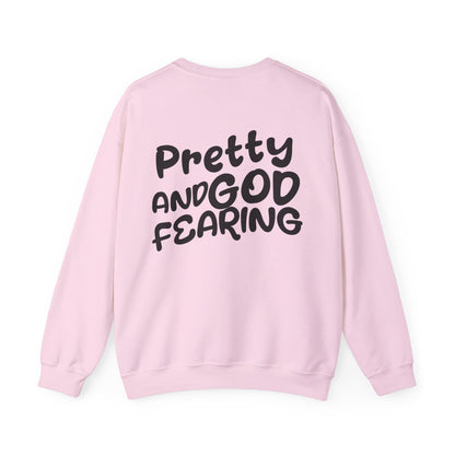 " Pretty and God Fearing " - Women's Crewneck