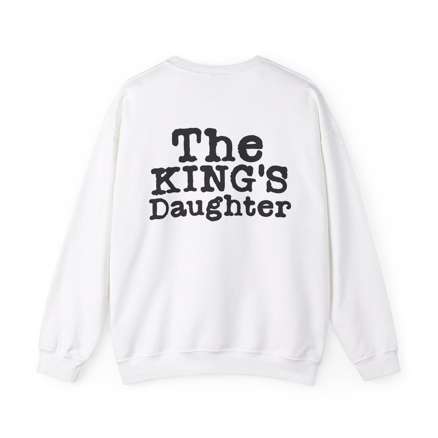 " The KIngs Daughter" - Women's crewneck