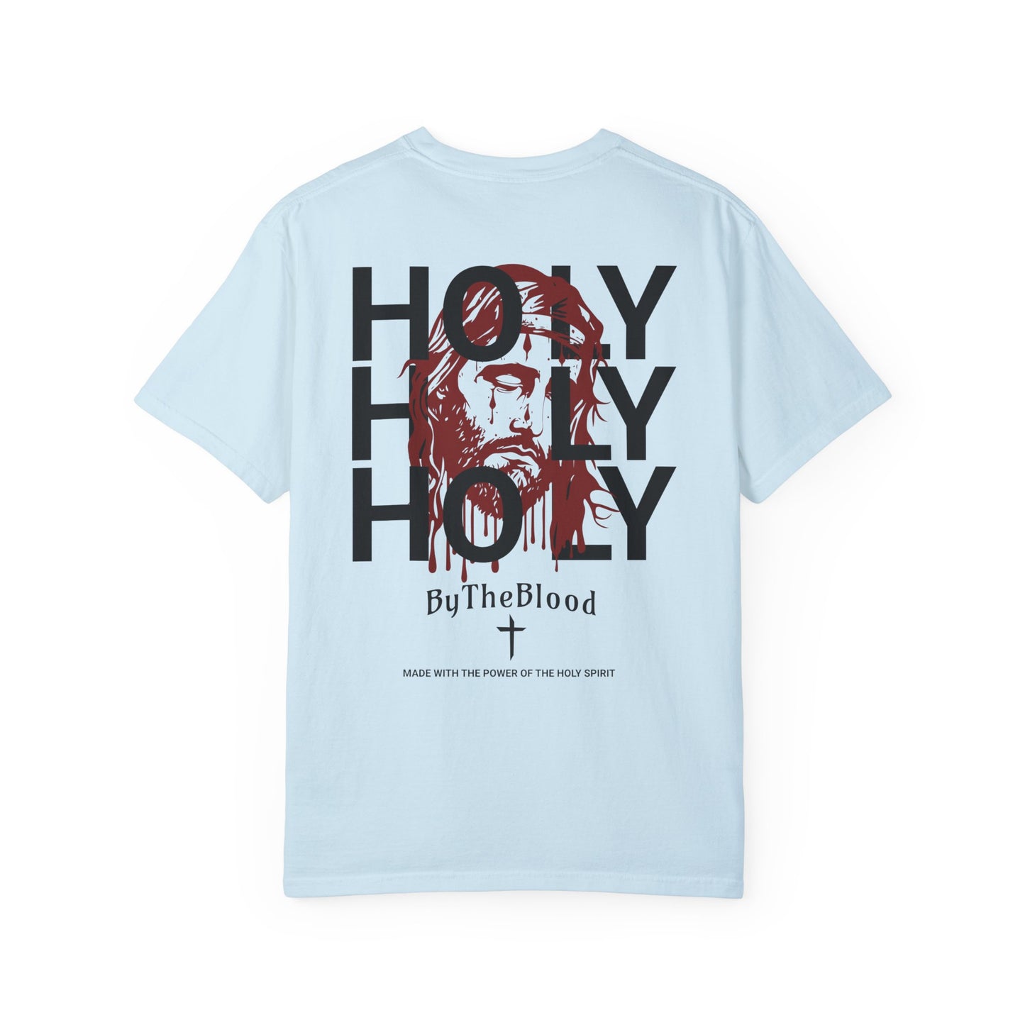 "Holy" - The Blood Collection T-Shirt