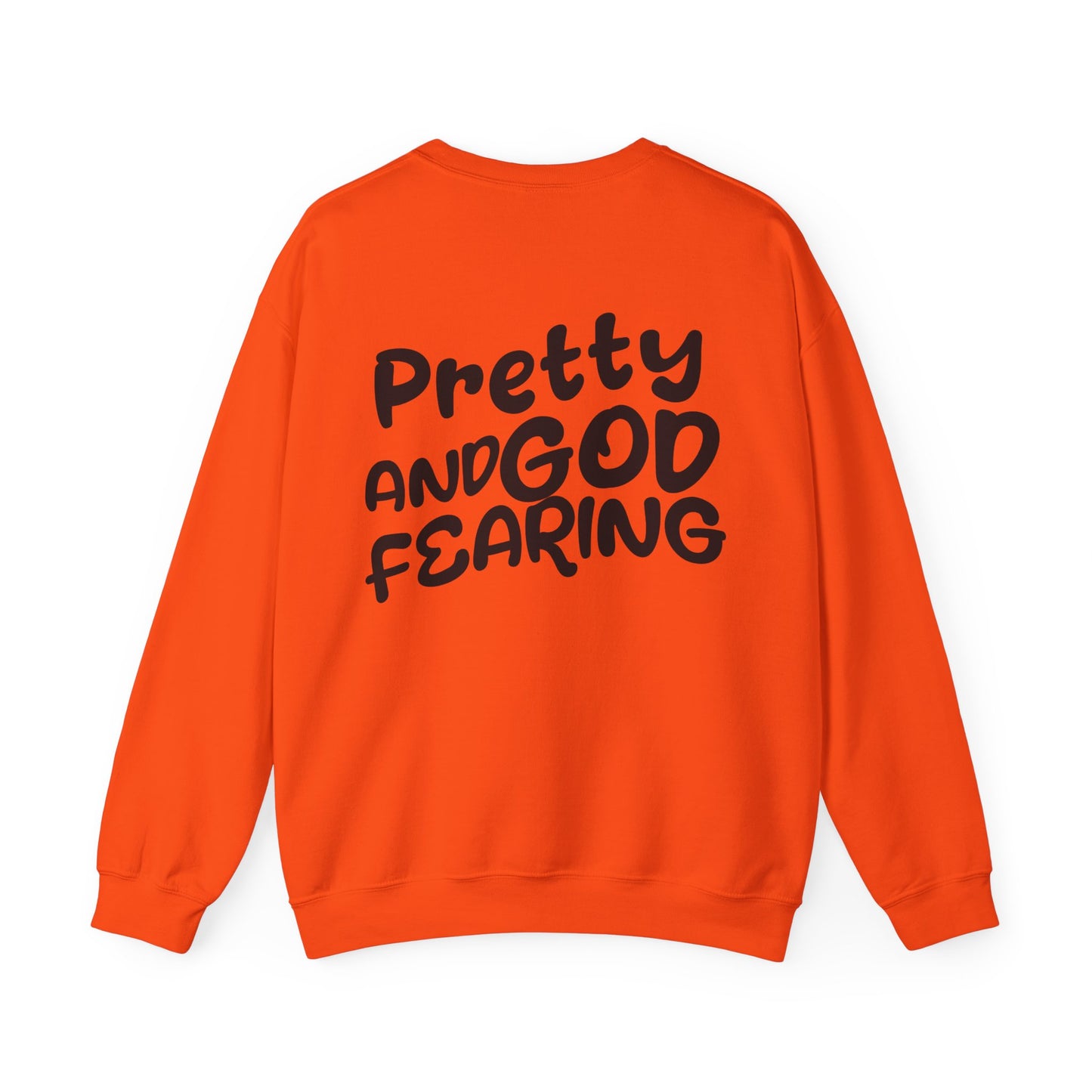 " Pretty and God Fearing " - Women's Crewneck