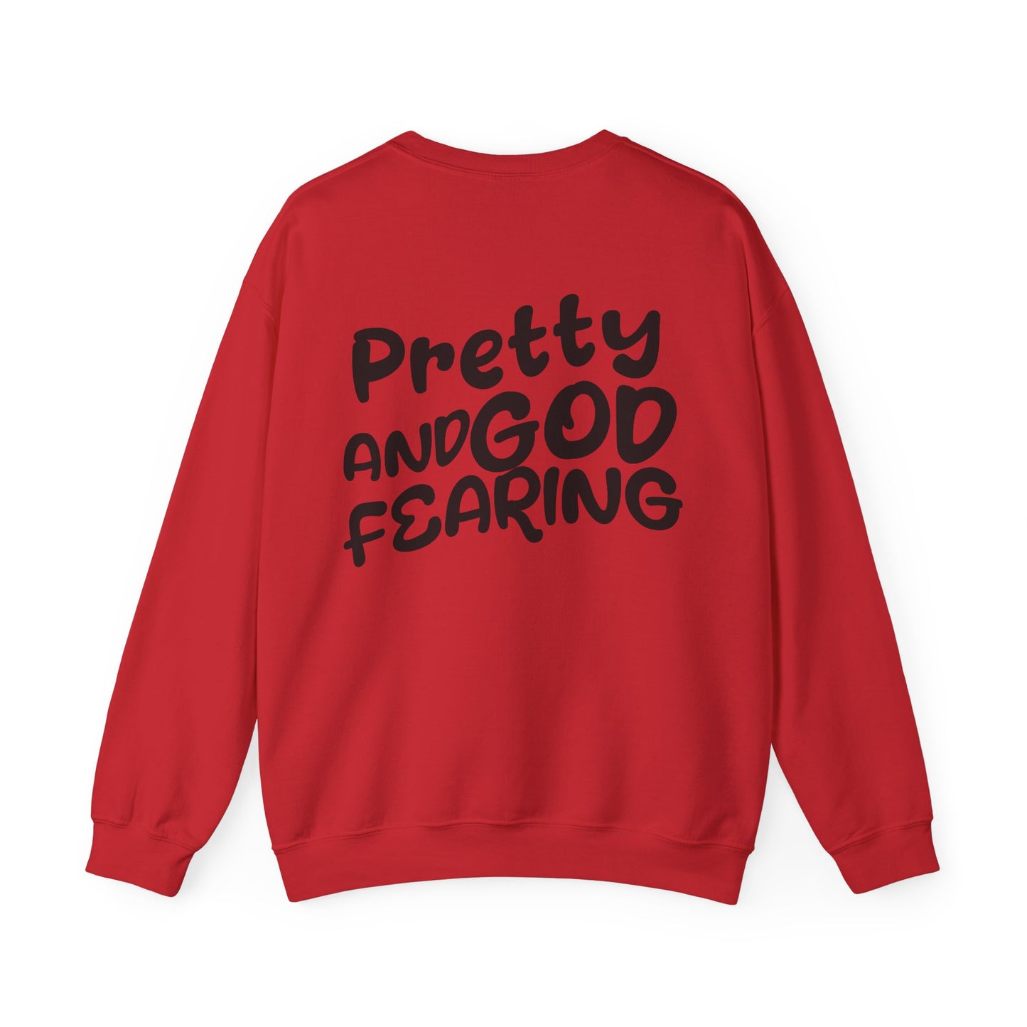 " Pretty and God Fearing " - Women's Crewneck