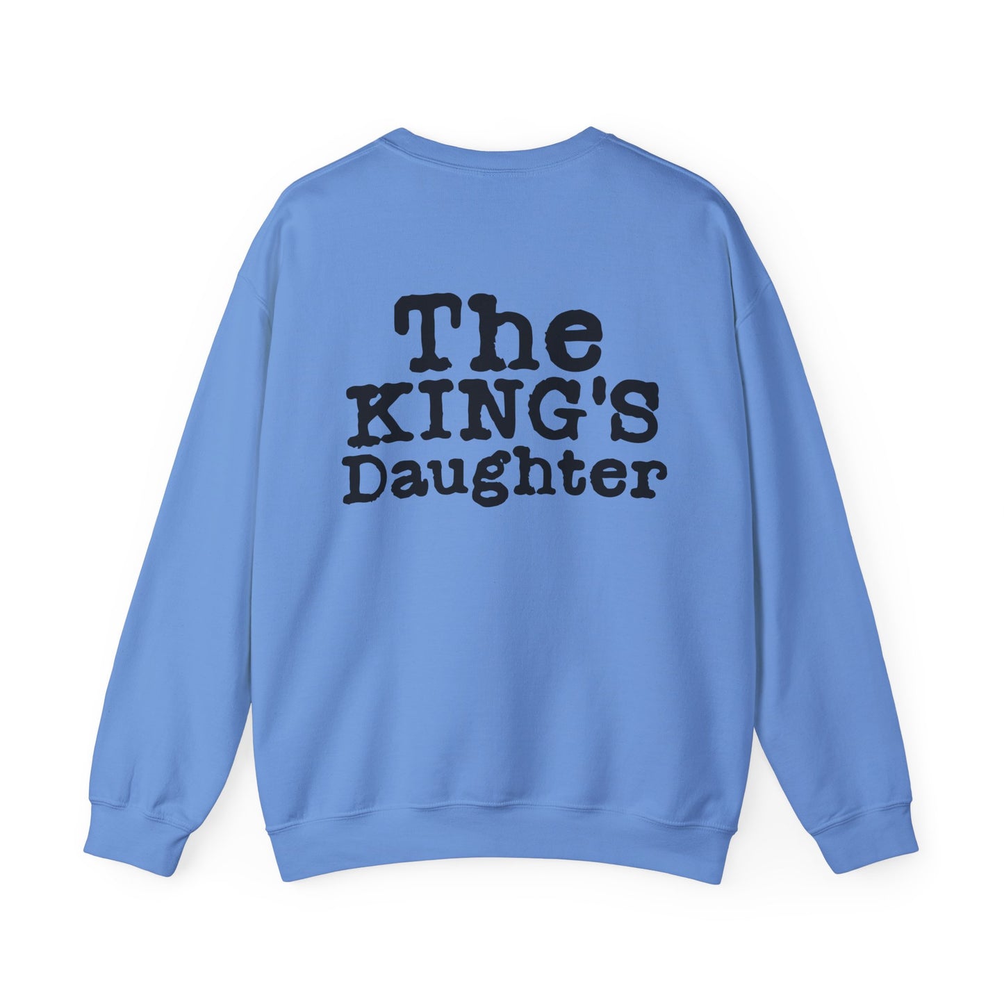 " The KIngs Daughter" - Women's crewneck