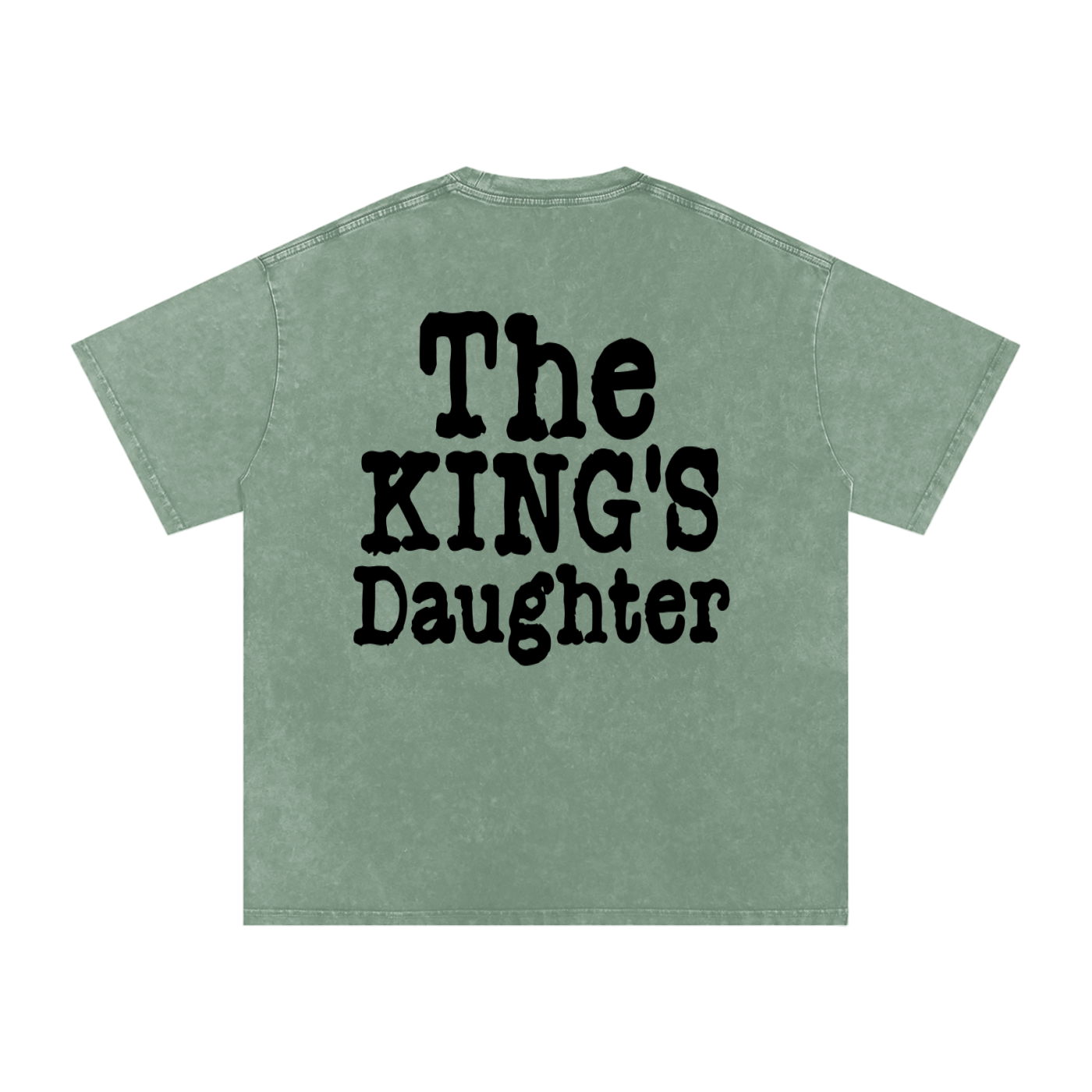 "The King's Daughter" - Acid Wash Green