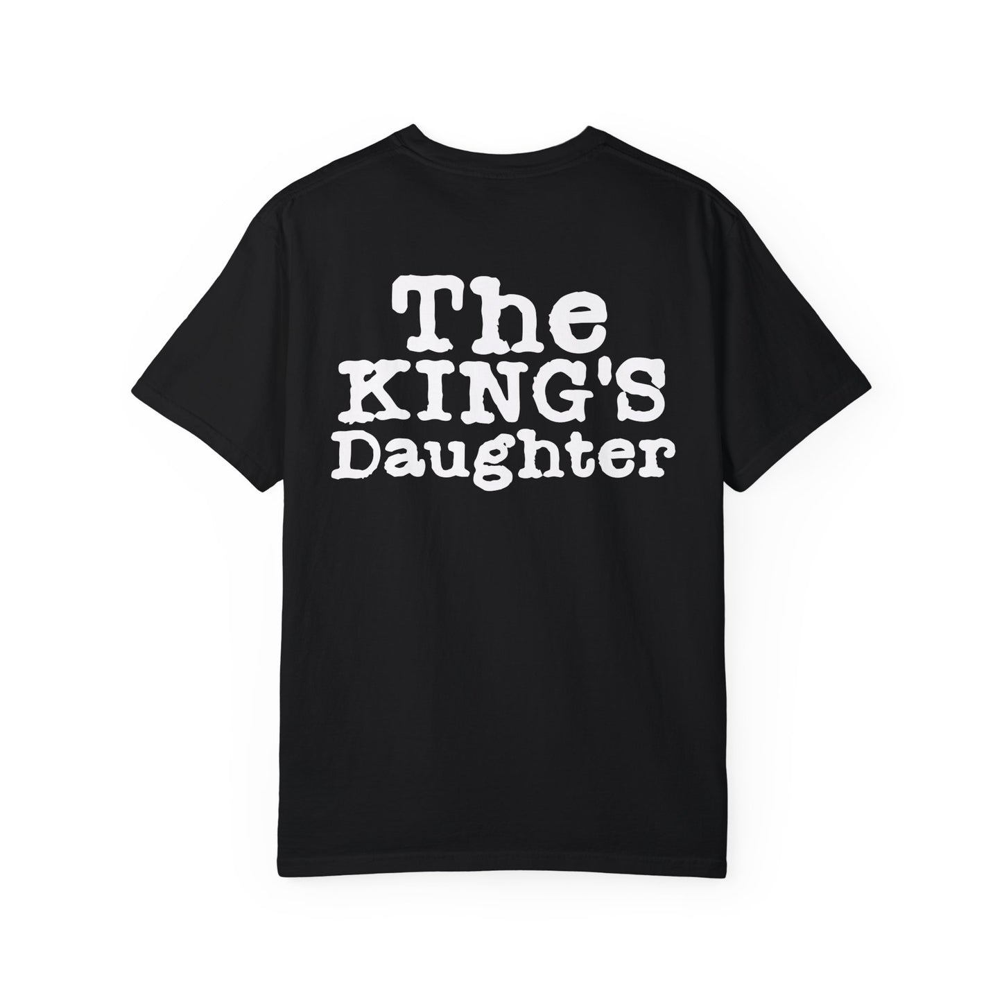 "The Kings Daughter" - Women's T-Shirt